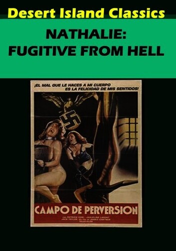 Nathalie: Fugitive From Hell - Nathalie: Fugitive From Hell - DVD