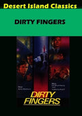 Dirty Fingers - Dirty Fingers - DVD