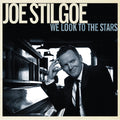 Stilgoe,joe - We Look To The Stars - Music CD