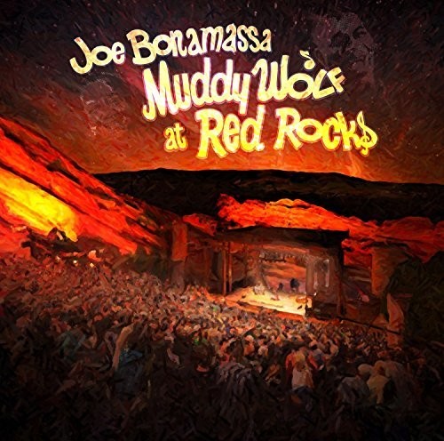 Bonamassa,joe - Muddy Wolf At Red Rocks - Music CD