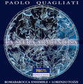 Quagliati / Romabarocca Ensemble / Tozzi - La Sfera Armoniosa - Music CD