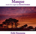 Cooman / Simmons,erik - Masque - Music For Organ - Music CD