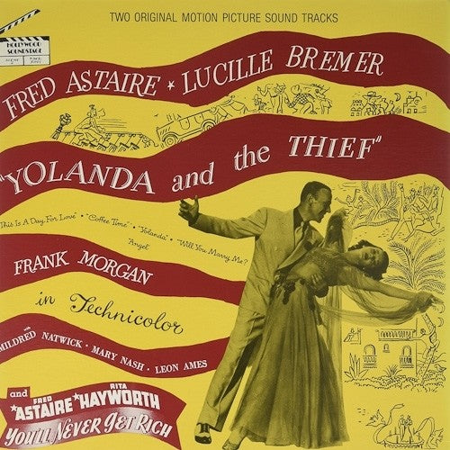 Astaire,fred - Yolanda And The Thief / Never Get Rich / O.s.t. - Vinyl Record