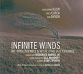 Klein / Corea / Byron / Mit Wind Ensemble / Harris - Infinite Winds - Music CD