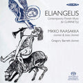 Raasakka,mikko / Barrett,gregory - Eliangelis - Super Audio CD