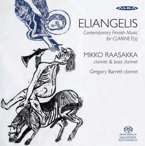 Raasakka,mikko / Barrett,gregory - Eliangelis - Super Audio CD