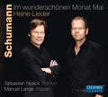 Schumann / Noack / Lange - Lieder To Poems Of Heinrich Heine - Music CD