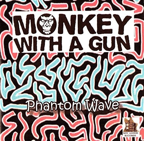 Monkey With A Gun - Phantom Wave - Music CD