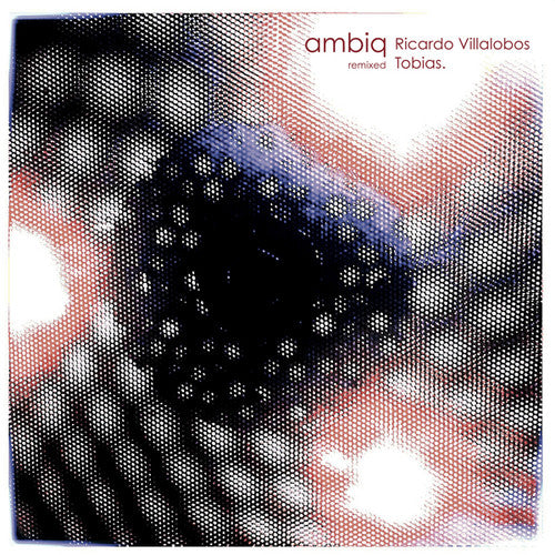 Ambiq - Ambiq Remixed: Ricardo Villalobos - Tobias - Vinyl Record