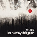 Cowboys Fringants - Octobre - Music CD