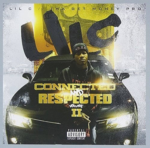 Lil C - Connected & Respected 2 - Music CD