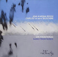 Karina,rossi Ana - Sin Fronteras Sans Frontieres - Music CD