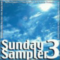 Sunday Sampler 3 / Various - Sunday Sampler 3 / Various - Music CD