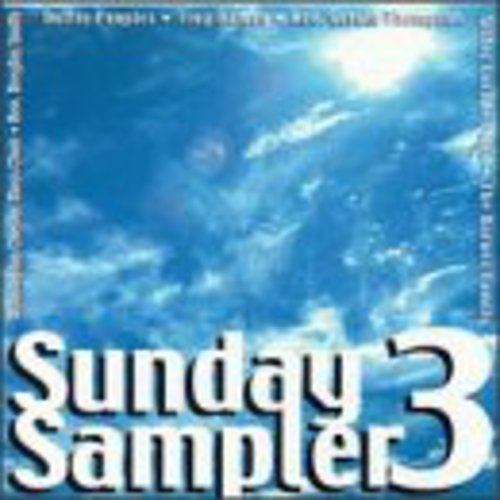 Sunday Sampler 3 / Various - Sunday Sampler 3 / Various - Music CD
