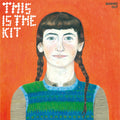 This Is The Kit - Bashed Out - Vinyl Record