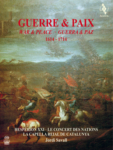 Guerre & Paix / Savall,jordi - War & Peace 1614-1714 - Super Audio CD