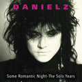 Danielz - Some Romantic Night-the Solo Years - Music CD