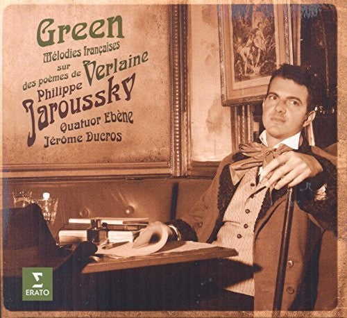 Jaroussky,philippe / Quatuor Ebene - Green: Melodies Francaises - Music CD
