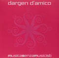 Dargen D'amico - Musica Senza Musicisti - Vinyl Record