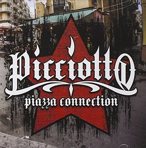 Picciotto - Piazza Connection - Music CD