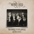 Merry Hell - Ghost In Our House & Other Stories - Music CD