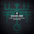 Aber,shlomi - Zipperwork / Clones In My Backroom - Vinyl Record