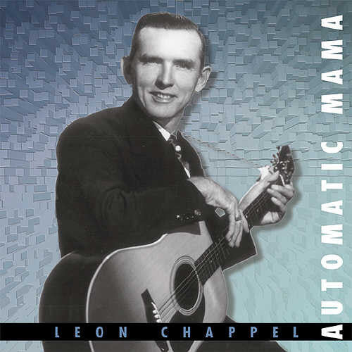 Chappel,leon - Automatic Mama - Music CD