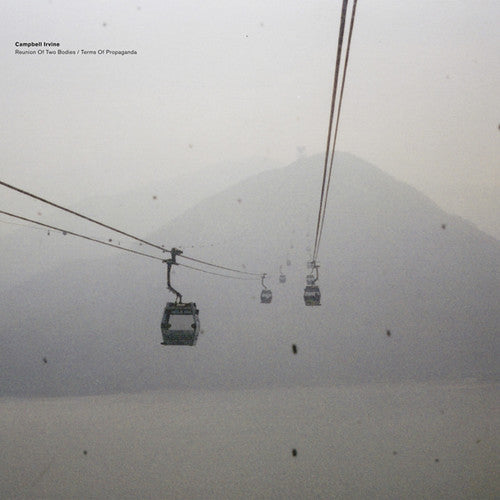 Irvine,campbell - Reunion Of Two Bodies - Vinyl Record