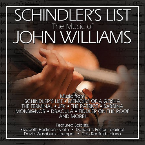 Redfeld,dan / Hedman,elizabeth - Schindler's List: Film Music Of John Williams - Music CD