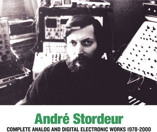 Stordeur,andre - Complete Analog & Digital Electronic Music 1978-00 - Music CD