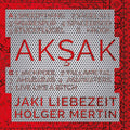 Liebezeit Mertin - Aksak - Vinyl Record