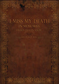 I Miss My Death - In Memories Presentation Show: Live In Kiev 2013 - DVD