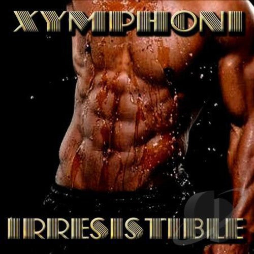 Xymphoni - Irresistible - Music CD
