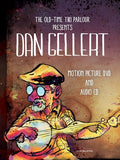 Gellert,dan - Dan Gellert - DVD