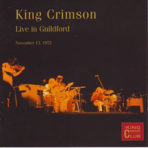 King Crimson - Live At Guildford 1972 - Music CD