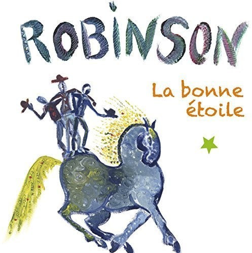 Robinson - La Bonne Etoile - Music CD