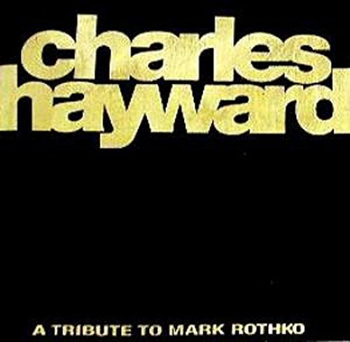 Hayward,charles - Skew-whiff-a Tribute To Mark Rothko - Music CD