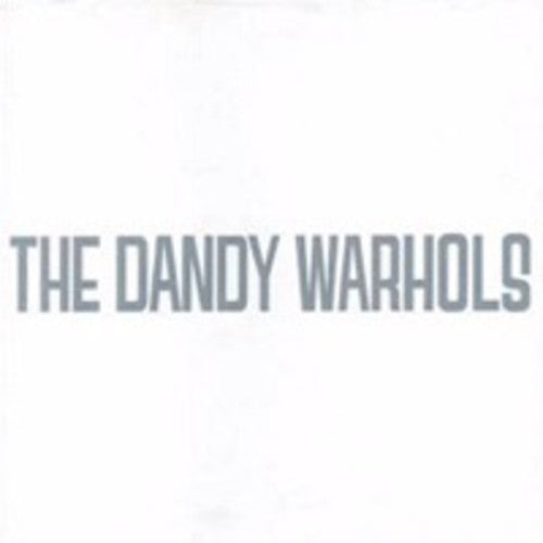 The Dandy Warhols - Dandy's Rule Ok