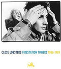 Close Lobsters - Firestation Towers 1986-1989 - Vinyl Record