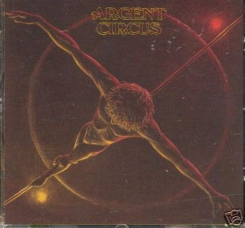 Argent - Circus - Music CD