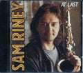 Sam Riney - At Last Music CD