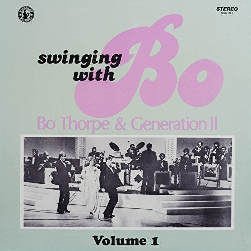 Thorpe,bo & Generation Ii - Swinging With Bo 1 - Vinyl Record