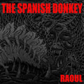 Spanish Donkey - Raoul - Music CD