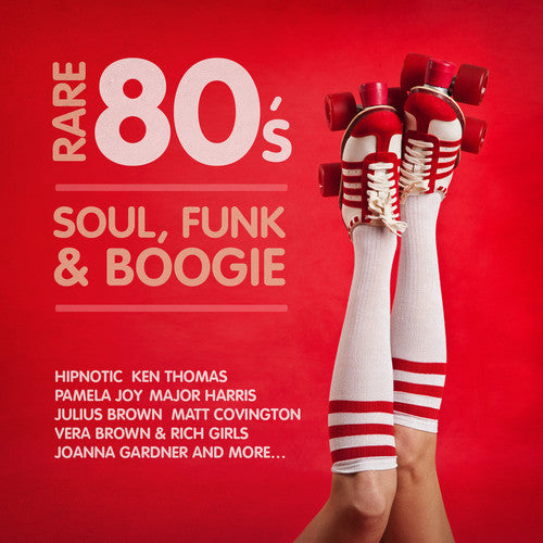 Rare 80's Soul Funk & Boogie / Var - Rare 80's Soul Funk & Boogie / Var - Music CD