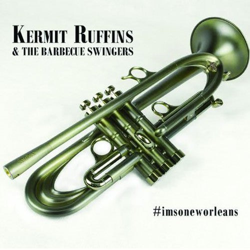 Ruffins,kermit & Barbecue Swingers - Imsoneworleans - Music CD