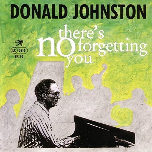 Johnston,donald - There's No Forgetting You - Music CD