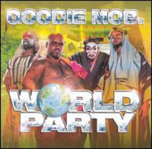 Goodie Mob - World Party - Music CD