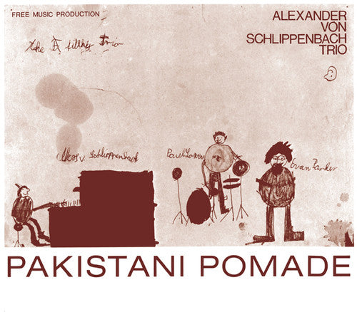 Schlippenbach Trio - Pakistani Pomade - Vinyl Record
