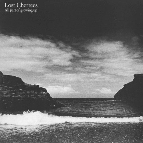 Lost Cherrees - All Part Of Growing Up - Vinyl Record