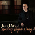 Davis,jon - Moving Right Along - Music CD